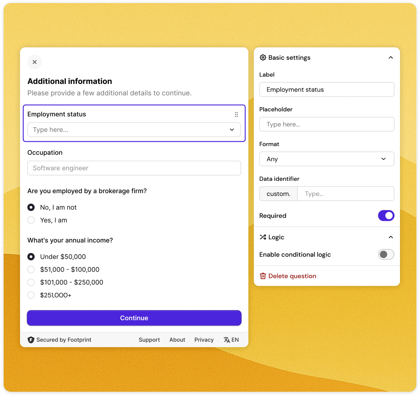 Ask custom questions